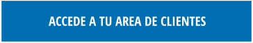ACCEDE A TU AREA DE CLIENTES