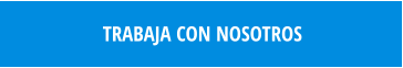 TRABAJA CON NOSOTROS
