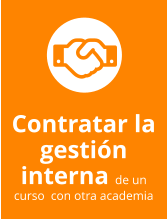 Contratar la gestión interna de un curso  con otra academia